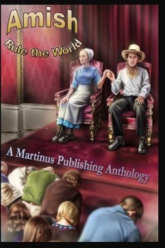 Amish Rule the World - Lombardi, Bruno; Arrelle, Diane; Gainor, Dan