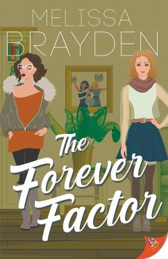 The Forever Factor - Brayden, Melissa