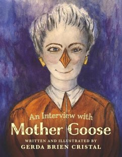 An Interview with Mother Goose - Cristal, Gerda Brien