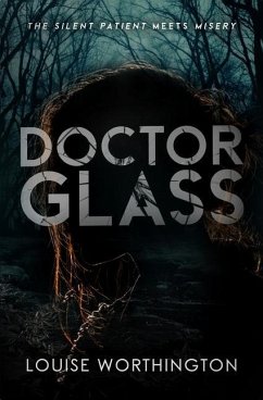 Doctor Glass - Worthington, Louise