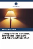 Demografische Variablen, emotionale Intelligenz und Arbeitszufriedenheit