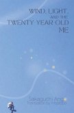 Wind, Light, and the Twenty-Year-Old Me