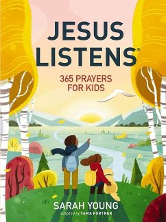 Jesus Listens: 365 Prayers for Kids - Young, Sarah