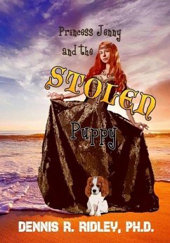 Princess Jenny and the Stolen Puppy - Ridley, Dennis R.