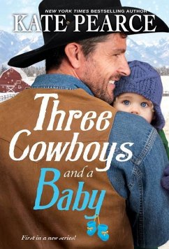 Three Cowboys and a Baby - Pearce, Kate