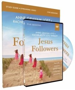 Jesus Followers Study Guide with DVD - Lotz, Anne Graham; Wright, Rachel-Ruth Lotz