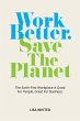 Work Better. Save The Planet - Bild 1