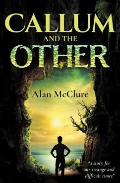Callum and The Other - McClure, Alan