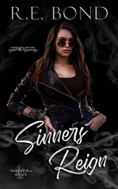 Sinners Reign - Bond, R. E.