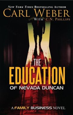 The Education of Nevada Duncan - Weber, Carl; N. C., Phillips