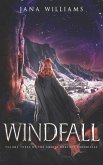 Windfall: Volume Three of the Amalie Noether Chronicles