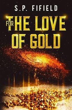 For The Love Of Gold - Fifield, Sp