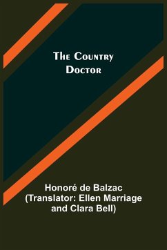 The Country Doctor - Balzac, Honoré de