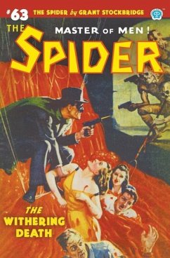 The Spider #63: The Withering Death - Stockbridge, Grant; Rogers, Wayne