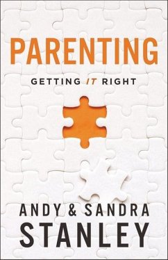 Parenting - Stanley, Andy; Stanley, Sandra