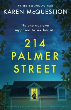 214 Palmer Street: A completely gripping psychological thriller packed with suspense - McQuestion, Karen