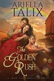 The Golden Rush