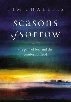 Seasons of Sorrow - Challies, Tim