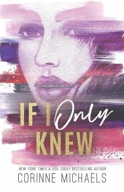 If I Only Knew - Special Edition - Michaels, Corinne