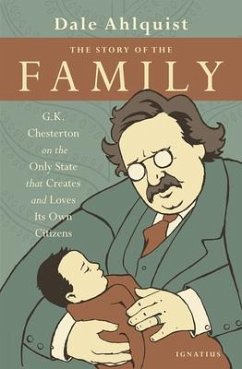 The Story of the Family - Chesterton, G K