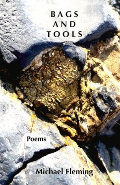 Bags and Tools: Poems - Fleming, Michael