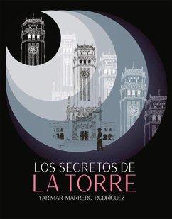 Los Secretos de la Torre - Marrero, Yarimar
