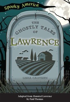 The Ghostly Tales of Lawrence - Cauthen, Lisha