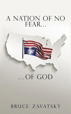 A Nation of No Fear of God - Zavatsky, Bruce