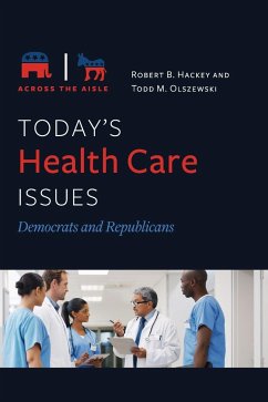 Today's Health Care Issues - Hackey, Robert