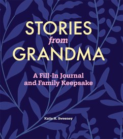 Stories from Grandma - Sweeney, Katie H