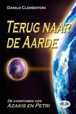 Terug Naar de Aarde: De Avonturen van Azakis en Petri