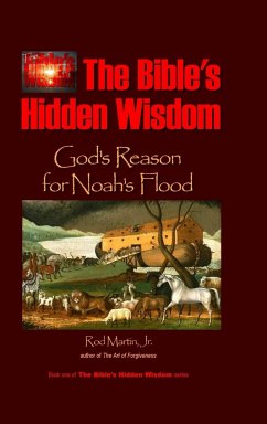 The Bible's Hidden Wisdom - Martin, Jr Rod