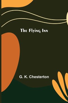 The Flying Inn - K. Chesterton, G.