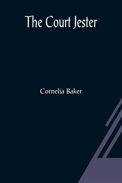 The Court Jester - Baker, Cornelia