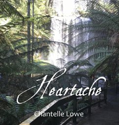 Heartache - Lowe, Chantelle