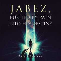 Jabez, Pushed by Pain into His Destiny - Chestnut, Lily