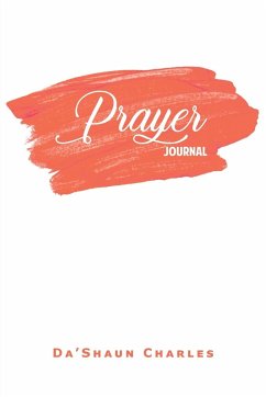 Prayer Journal - Charles, Da'Shaun