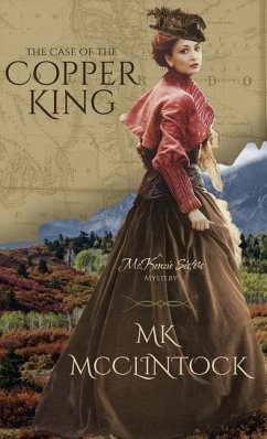 The Case of the Copper King - Mcclintock, Mk