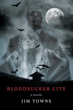 Bloodsucker City - Towns, Jim