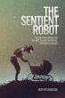 The Sentient Robot - Bild 1