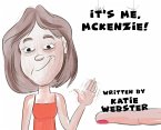 It's Me, Mckenzie!