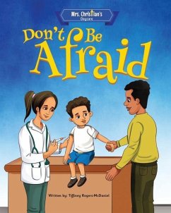 Don't Be Afraid - Rogers-McDaniel, Tiffiney