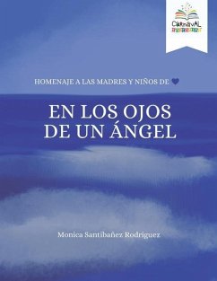 En Los Ojos De Un Angel - Santibanez, Monica