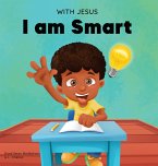 With Jesus I am Smart