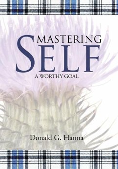 Mastering Self - Hanna, Donald G.