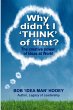 Why Didn't I 'Think' of That? - Bild 1