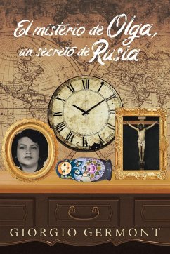 El misterio de Olga, un secreto de Rusia - Germont, Giorgio