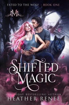 Shifted Magic - Renee, Heather