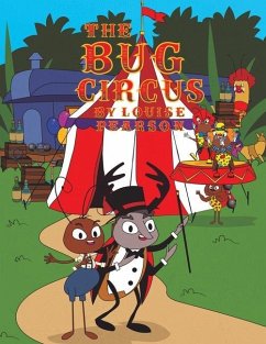 The Bug Circus - Pearson, Louise