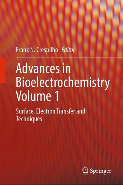 Advances in Bioelectrochemistry Volume 1 (eBook, PDF)